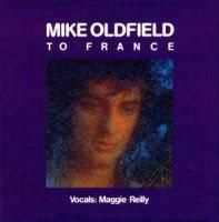 MIKE OLDFIELD & MAGGIE REILLY, TO FRANCE