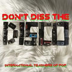 Obrázek INTERNATIONAL TEACHERS OF POP, Don’t Diss the Disco