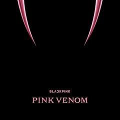BLACKPINK, Pink Venom