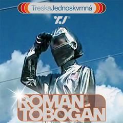 TRESKA JEDNOSKVRNNÁ, Maringotka