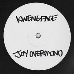JOY ORBISON, OVERMONO & KWENGFACE, Freedom 2