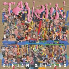 SUFJAN STEVENS, Will Anybody Ever Love Me