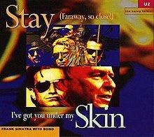 U2, STAY (FARAWAY SO CLOSE)