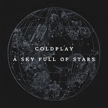 COLDPLAY, A SKY FULL OF STARS