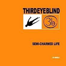 THIRD EYE BLIND, SEMI-CHARMED LIFE