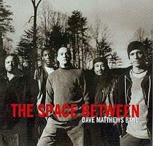 DAVE MATTHEWS BAND, THE SPACE BETWEEN