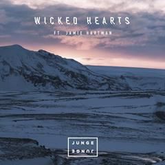 JUNGE JUNGE FEAT. JAMIE HARTMAN, WICKED HEARTS