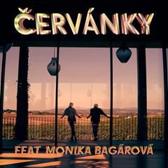SLZA FEAT. MONIKA BAGÁROVÁ, ČERVÁNKY
