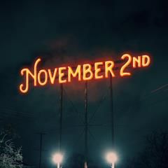 NOVEMBER 2ND, ALL COMES DOWN