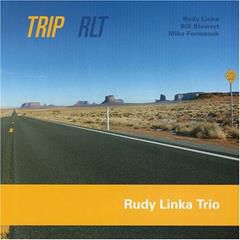 RUDY LINKA TRIO, Just Another Detour