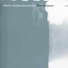 WOLFERT BREDERODE QUARTET, Post Scriptum