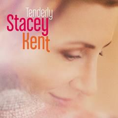 STACEY KENT, Tenderly