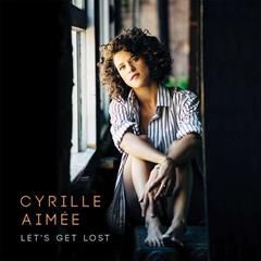 CYRILLE AIMÉE, That Old Feeling