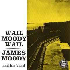 JAMES MOODY AND HIS BAND, The Golden Touch