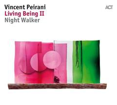 VINCENT PEIRANI, Night Walker