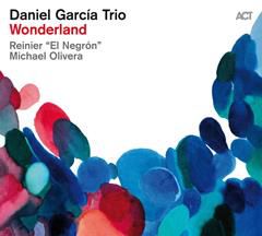 DANIEL GARCÍA TRIO, Witness the Smile